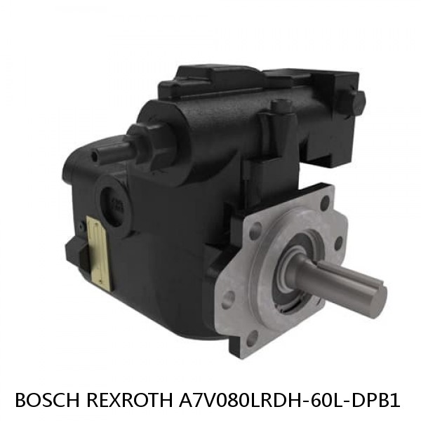 A7V080LRDH-60L-DPB1 BOSCH REXROTH A7V HYDRAULIC PISTON PUMP